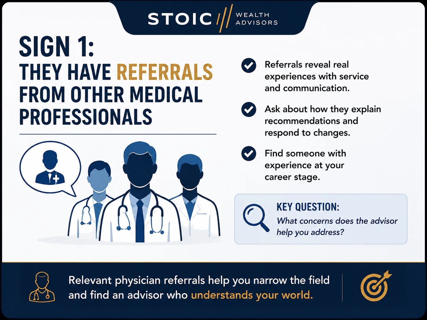 Infographic about choosing a financial advisor showing why referrals from other medical professionals can help healthcare professionals evaluate an advisor.